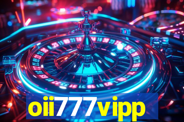 oii777vipp