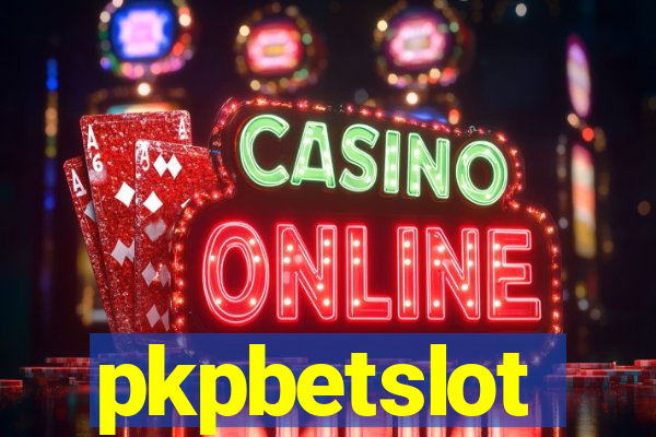 pkpbetslot