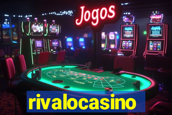 rivalocasino