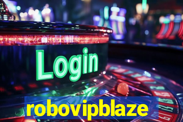 robovipblaze