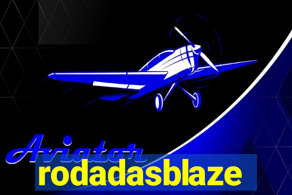 rodadasblaze