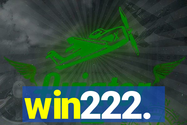 win222.