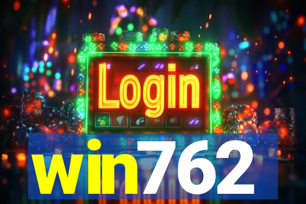 win762